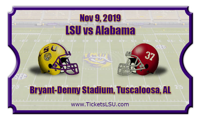 LSU Tigers vs Alabama Crimson Tide Football Tickets  11/09/19